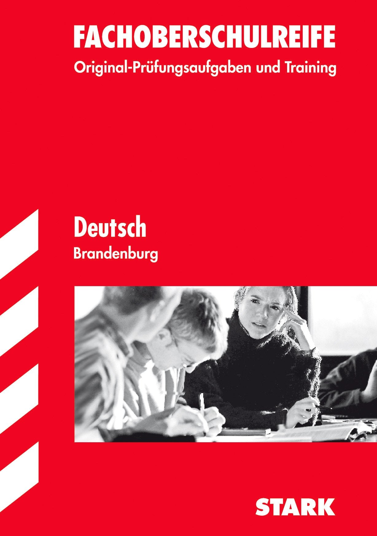 STARK Fachoberschulreife - Brandenburg - Deutsch Study Guides