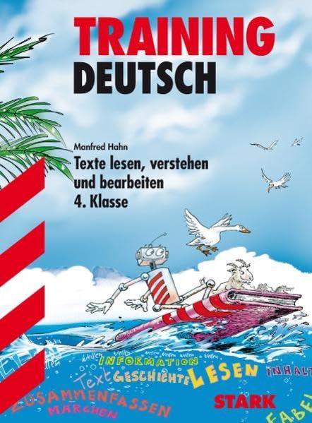 STARK Training Deutsch - 4. Klasse Texte lesen, verstehen und bearbeiten (Grundschule Training) Study Guides
