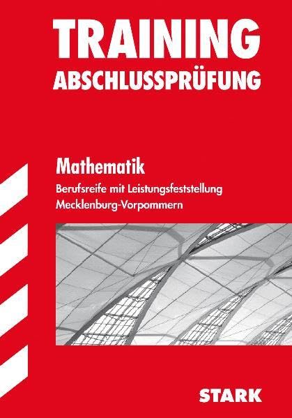 Berufsreife Mecklenburg-Vorpommern, Mathematik, Berufsreife mit Leistungsfeststellung. Study Guides