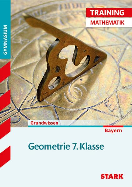 Training Mathematik Unterstufe / Geometrie 7. Klasse, Grundwissen Study Guides