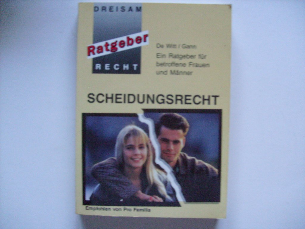 Scheidungsrecht. Ein Ratgeber für betroffene Frauen und Männer Law