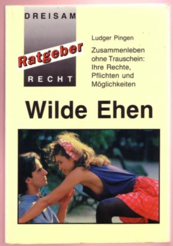 Wilde Ehen Law