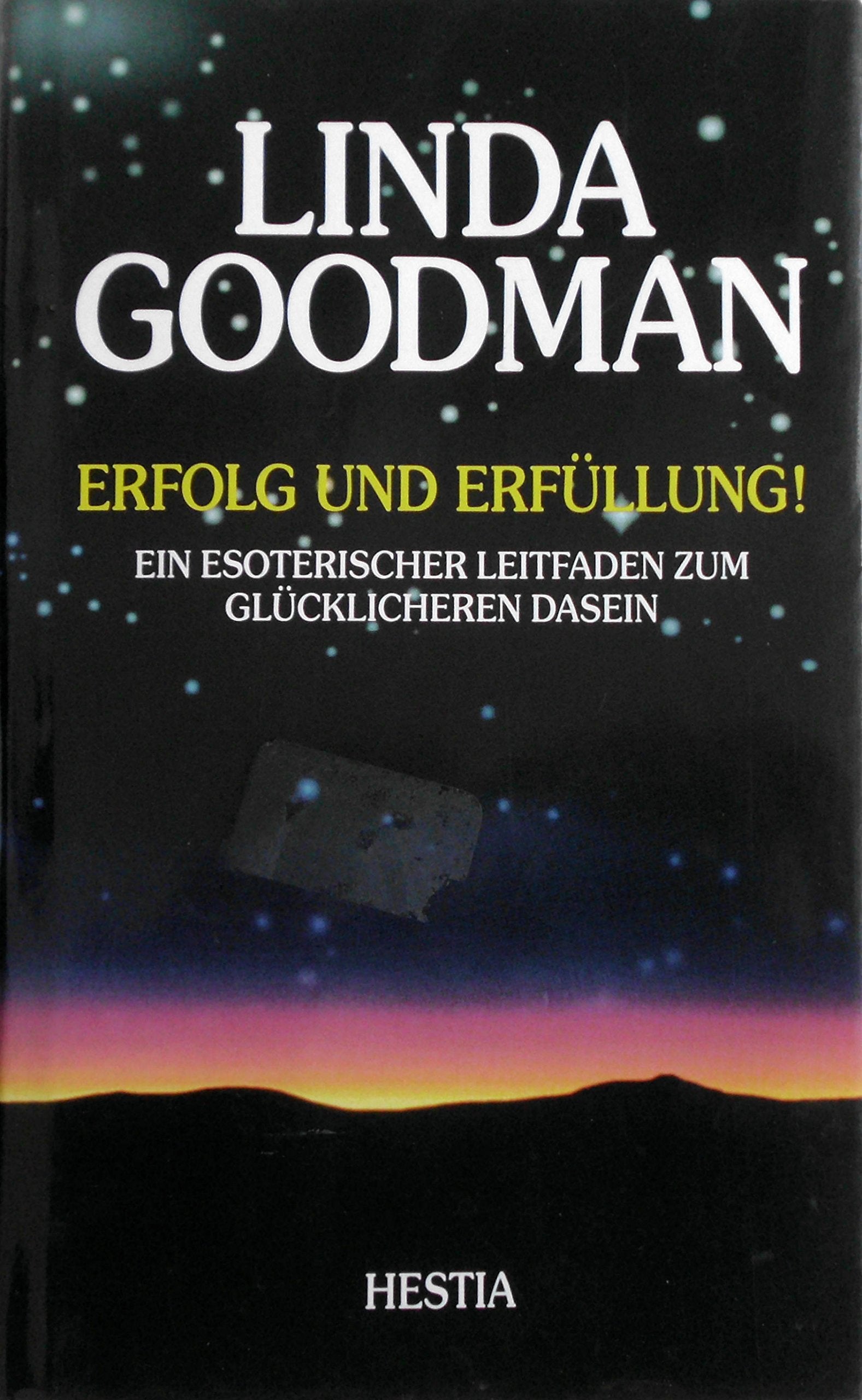 Erfolg und Erfüllung: Ein esoterischer Leitfaden zum glücklicheren Dasein Partnership & Love