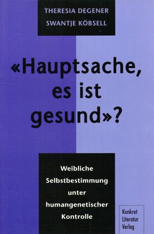 Hauptsache, es ist gesund? book