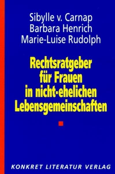 Rechtsratgeber für Frauen in nicht-ehelichen Lebensgemeinschaften Law