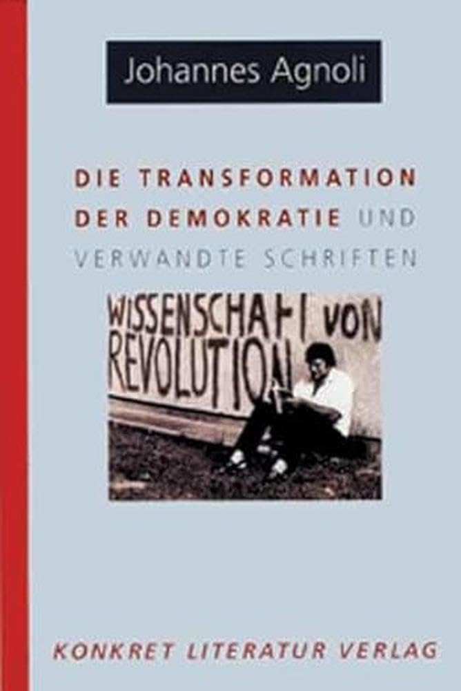Die Transformation der Demokratie Law