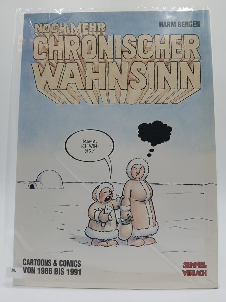 Noch mehr Chronischer Wahnsinn: Cartoons & Comics von 1986 - 1991! Books