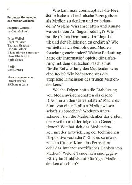 Forum zur Genealogie des Mediendenkens 1: Siegfried Zielinski im Gespräch mit Peter Weibel... Law