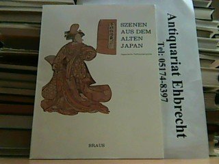 Szenen aus dem alten Japan. Japanische Farbholzschnitte book