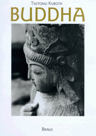 Buddha. Wegzeugen aus Stein Books