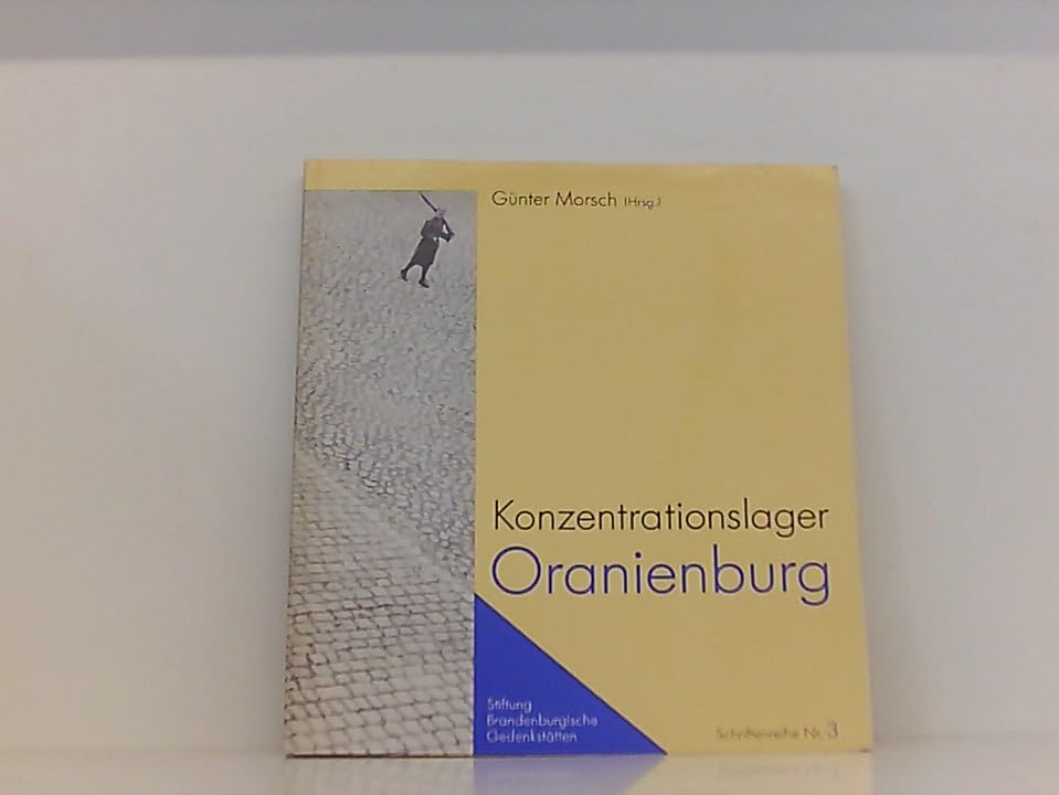 Konzentrationslager Oranienburg Politics & History