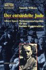 Der entsiedelte Jude. Albert Speers Wohnungsmarktpolitik für den Berliner Hauptstadtbau Natural Sciences