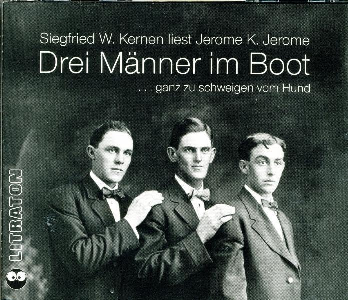 Drei Männer im Boot (ganz zu schweigen vom Hund): Roman. Gekürzt Books