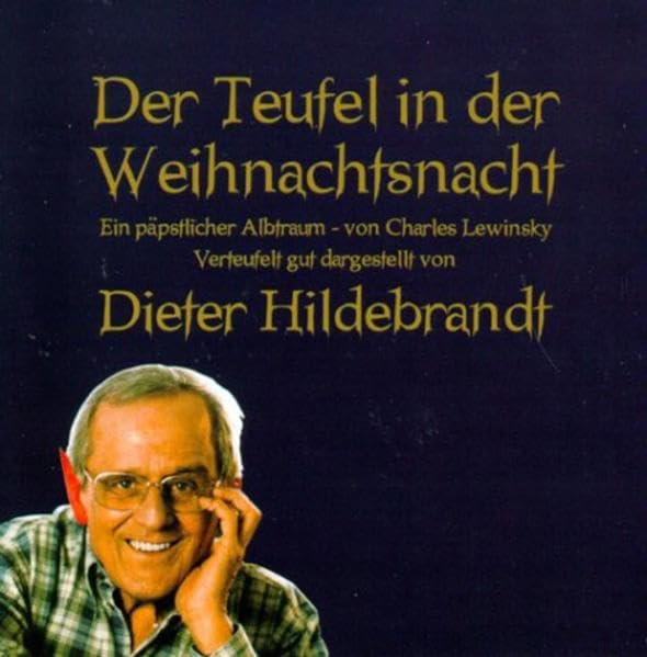Der Teufel in der Weihnachtsnacht: Schräge Weihnachtsgeschichte Books