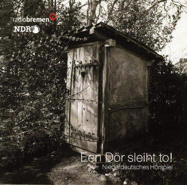 Een Dör sleiht to!: Niederdeutsches Hörspiel von Radio Bremen, 1963, mit Heinrich Kunst, Ruth Bunkenburg, Bernd Wiegmann, Ivo Braak, Almut Sandstede u.a. Books