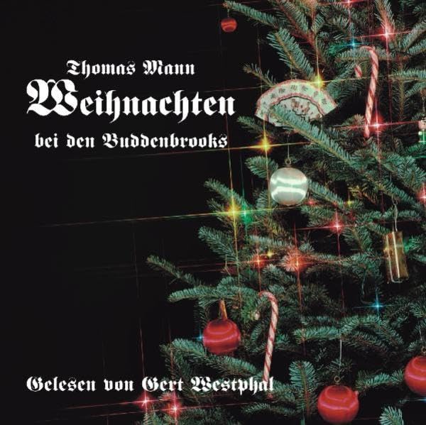 Product Image: Weihnachten bei den Buddenbrooks. CD