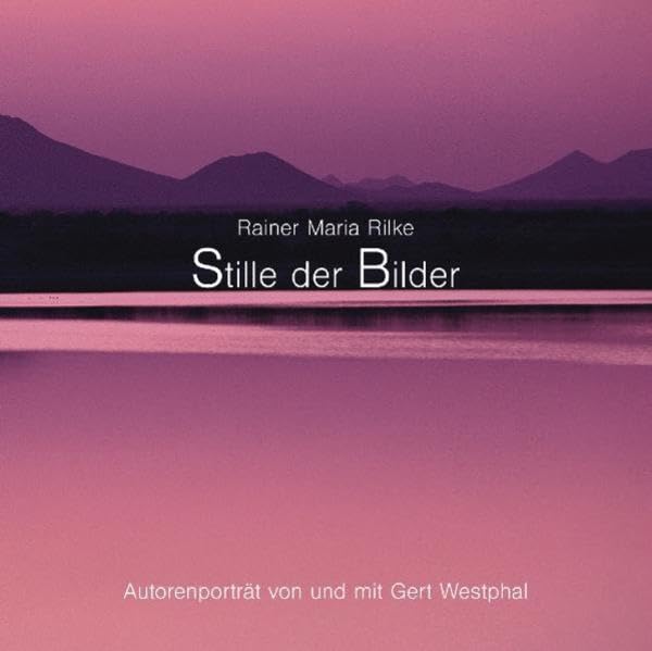 Stille der Bilder. CD Memories