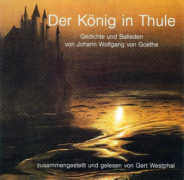 Der König in Thule: Gedichte und Balladen Books