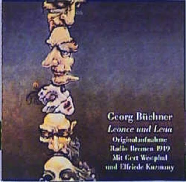 Leonce und Lena: Originalaufnahme Radio Bremen 1949 Study Guides
