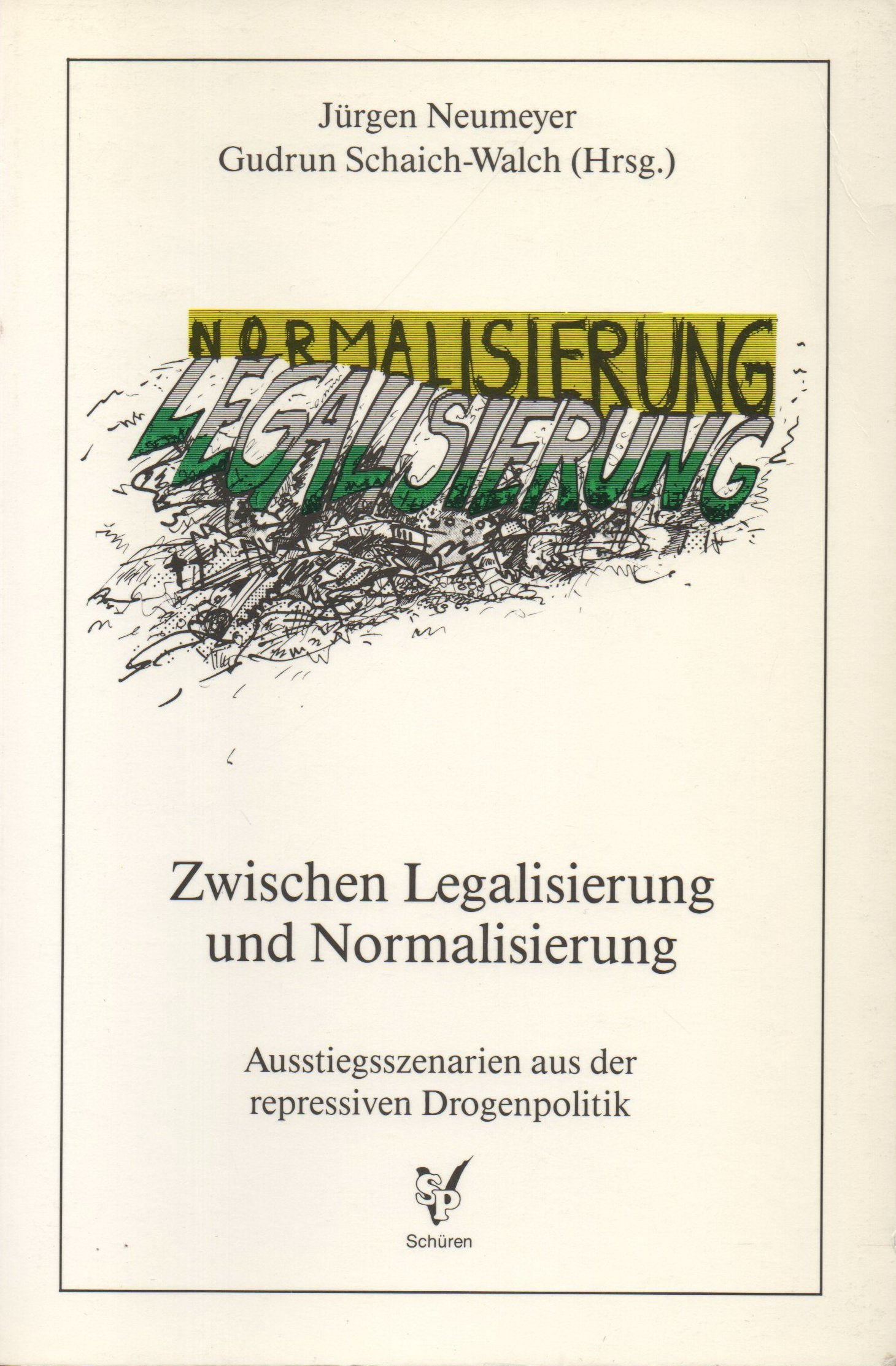 Zwischen Legalisierung und Normalisierung: Ausstiegsszenarien aus der repressiven Drogenpolitik Politics & History