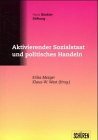 Aktivierender Sozialstaat und politisches Handeln book