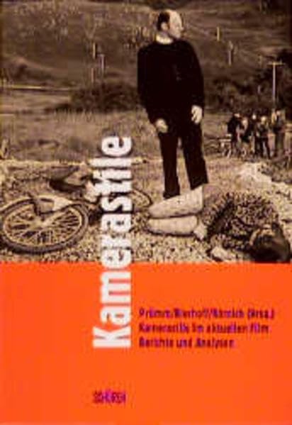 Kamerastile im aktuellen Film: Berichte und Analysen Media & Communication