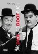 Das Dick und Doof Buch: Die Geschichte von Laurel und Hardy in Deutschland Art & Literature
