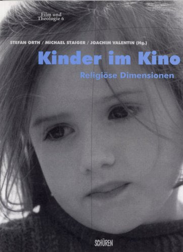 Kinder im Kino: Religiöse Dimensionen (Film & Theologie) Law