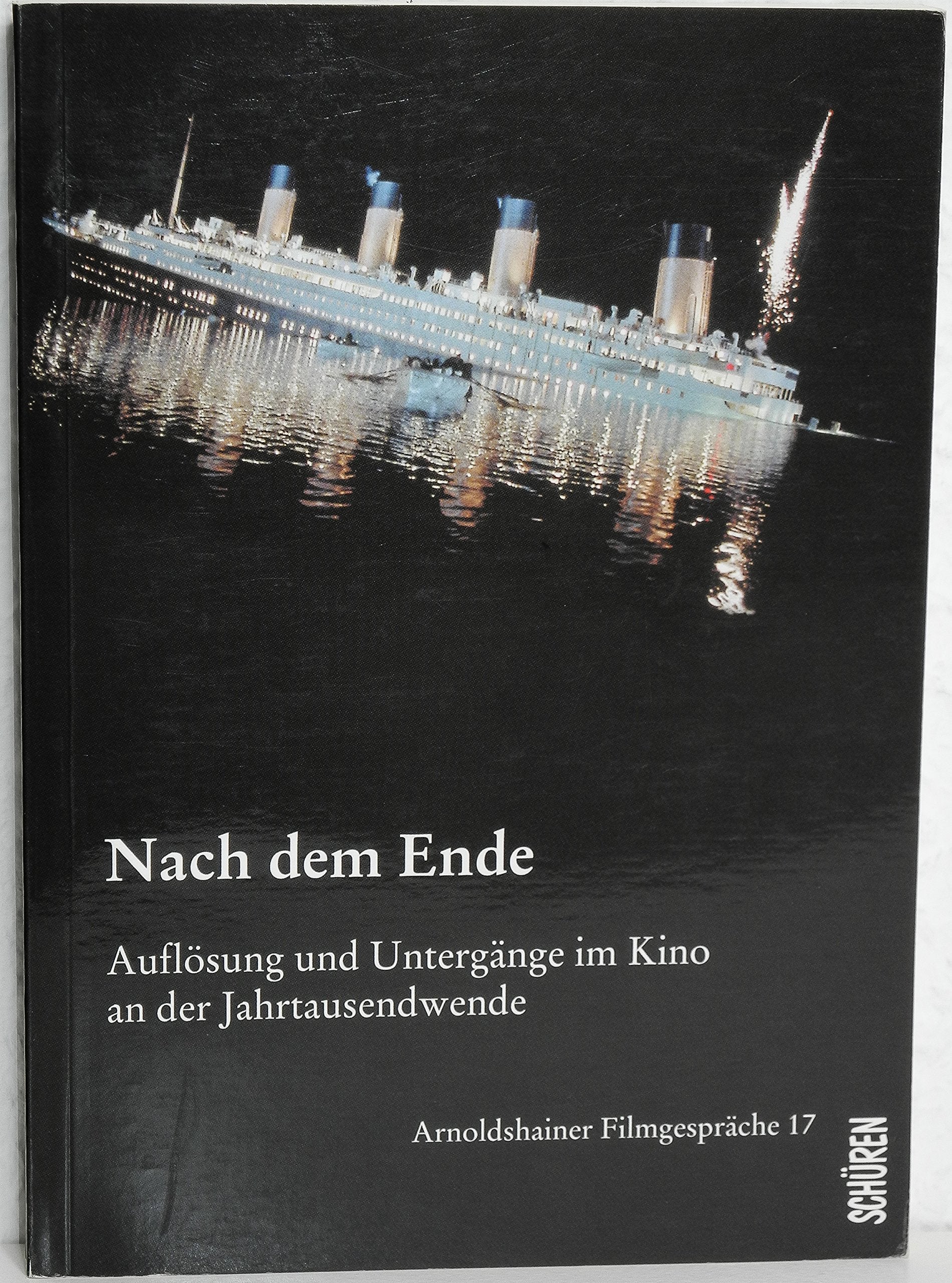 Nach dem Ende: Auflösung und Untergänge im Kino der Jahrtausendwende (Arnoldshainer Filmgespräche) Law