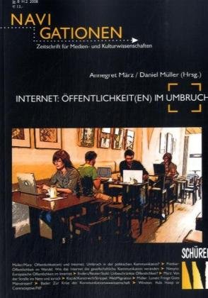 Internet: Öffentlichkeit(en) im Umbruch Books