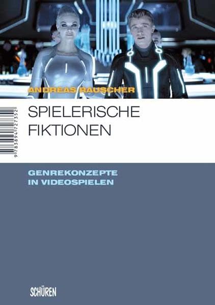 Spielerische Fiktionen – Transmediale Genrekonzepte in Videospielen (Marburger Schriften zur Medienforschung) Law