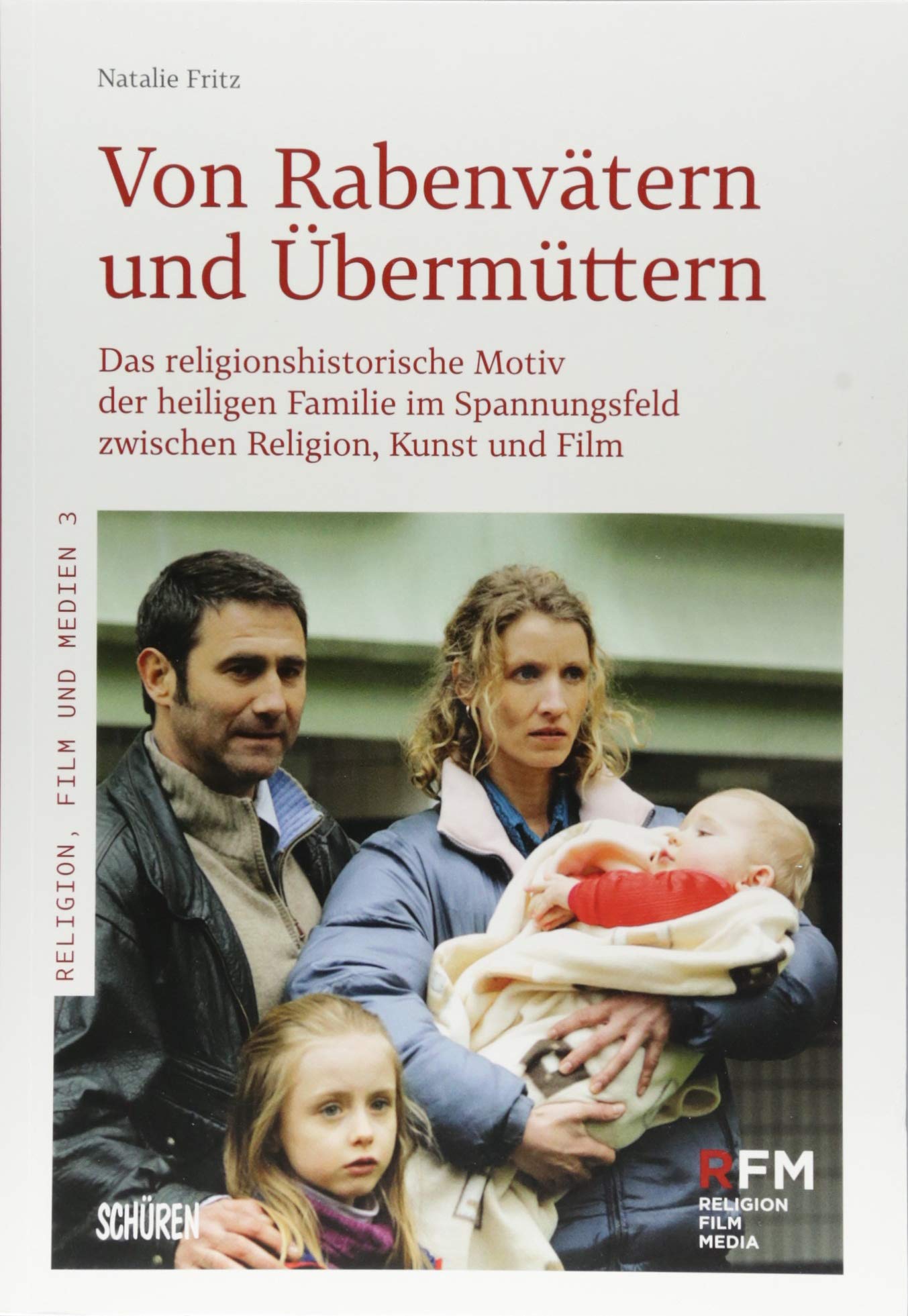 Von Rabenvätern und Übermüttern Film, Art & Culture