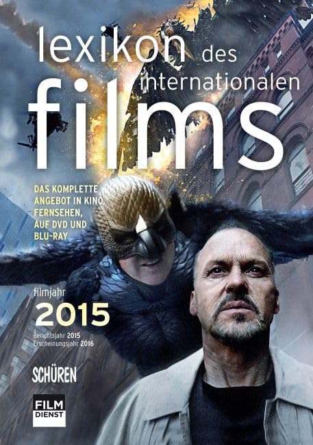 Lexikon des internationalen Films - Filmjahr 2014: Das komplette Angebot, im Film, Fernsehen, auf DVD, Blu-ray Film, Art & Culture