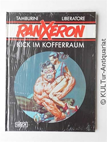 Ranxeron. Kick im Kofferraum Manga