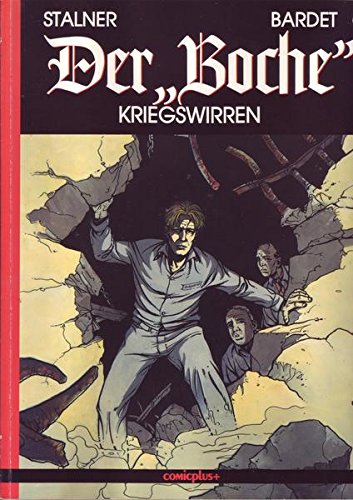 Der 'Boche', Bd.2, Kriegswirren Manga