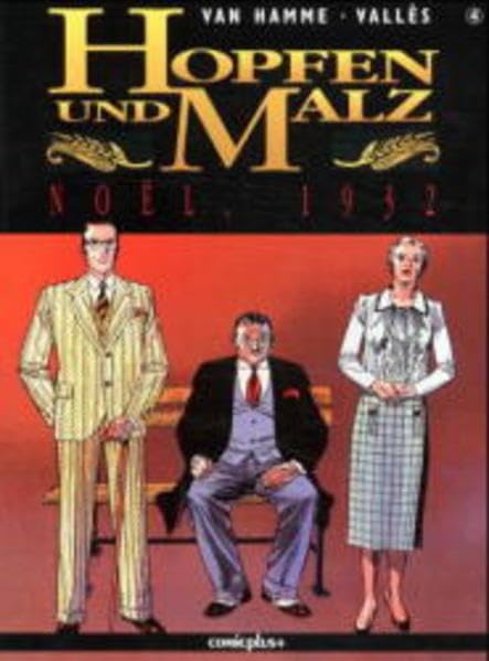 Hopfen und Malz. Comic: Hopfen und Malz, Bd.4, Noel, 1932 Humour & Satire