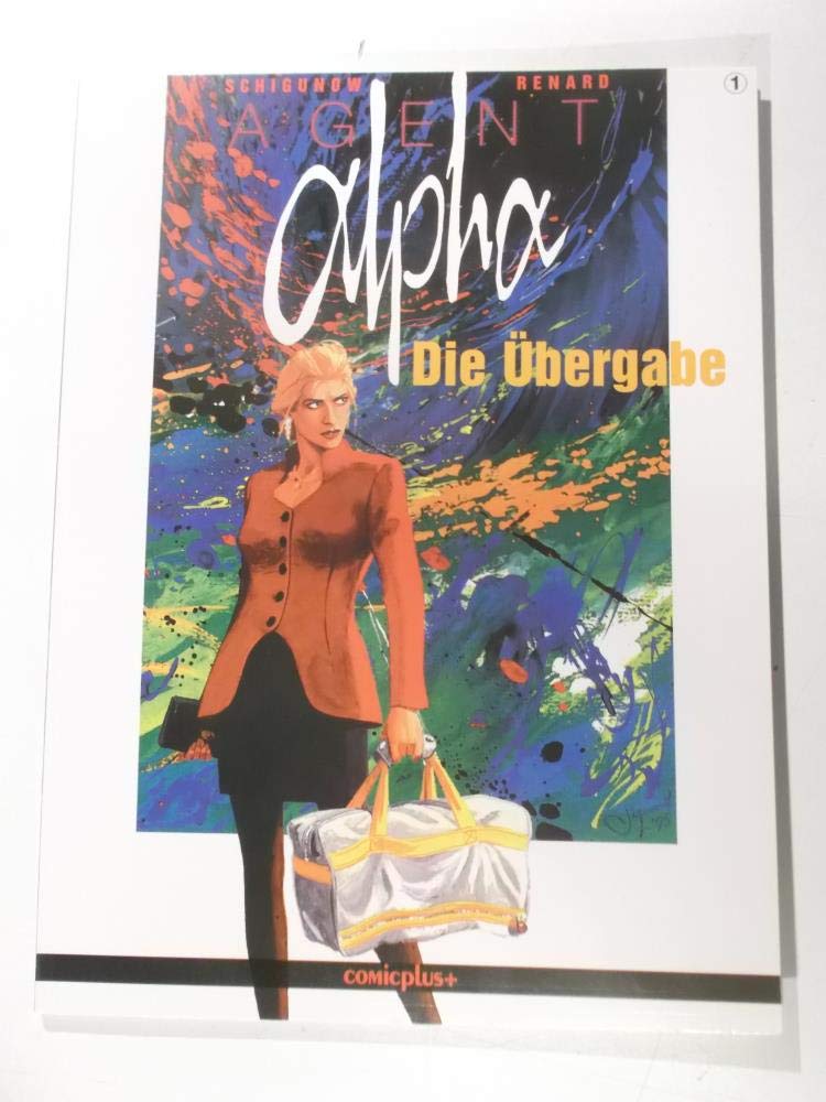 Agent Alpha, Bd.1, Die Übergabe Books