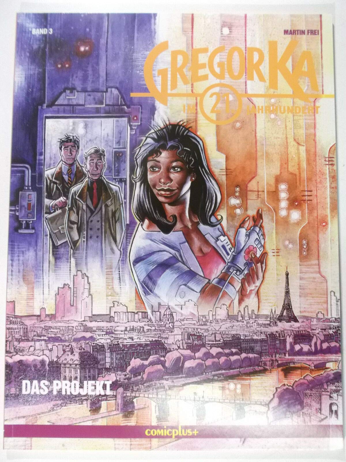 Gregor Ka im 21. Jahrhundert. Comic: Gregor Ka im 21. Jahrhundert, Bd.3, Das Projekt (comicplus) Manga