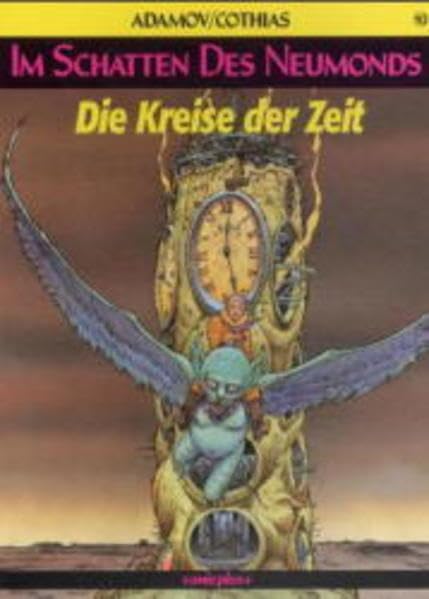 Im Schatten des Neumonds / Comic: Im Schatten des Neumonds, Bd.10, Die Kreise der Zeit Humour & Satire