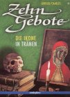 Zehn Gebote / Die Ikone in Tränen Manga