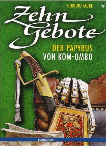 Zehn Gebote 09. Der Papyrus von Kom Ombo book