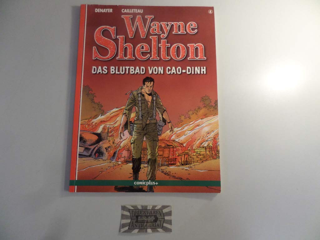 Wayne Shelton / Das Blutbad von Cao-Dinh Manga