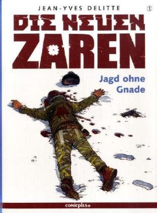 Die neuen Zaren / Jagd ohne Gnade Manga