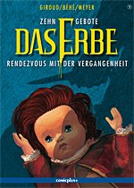 Zehn Gebote: Das Erbe / Rendezvous mit der Vergangenheit Manga