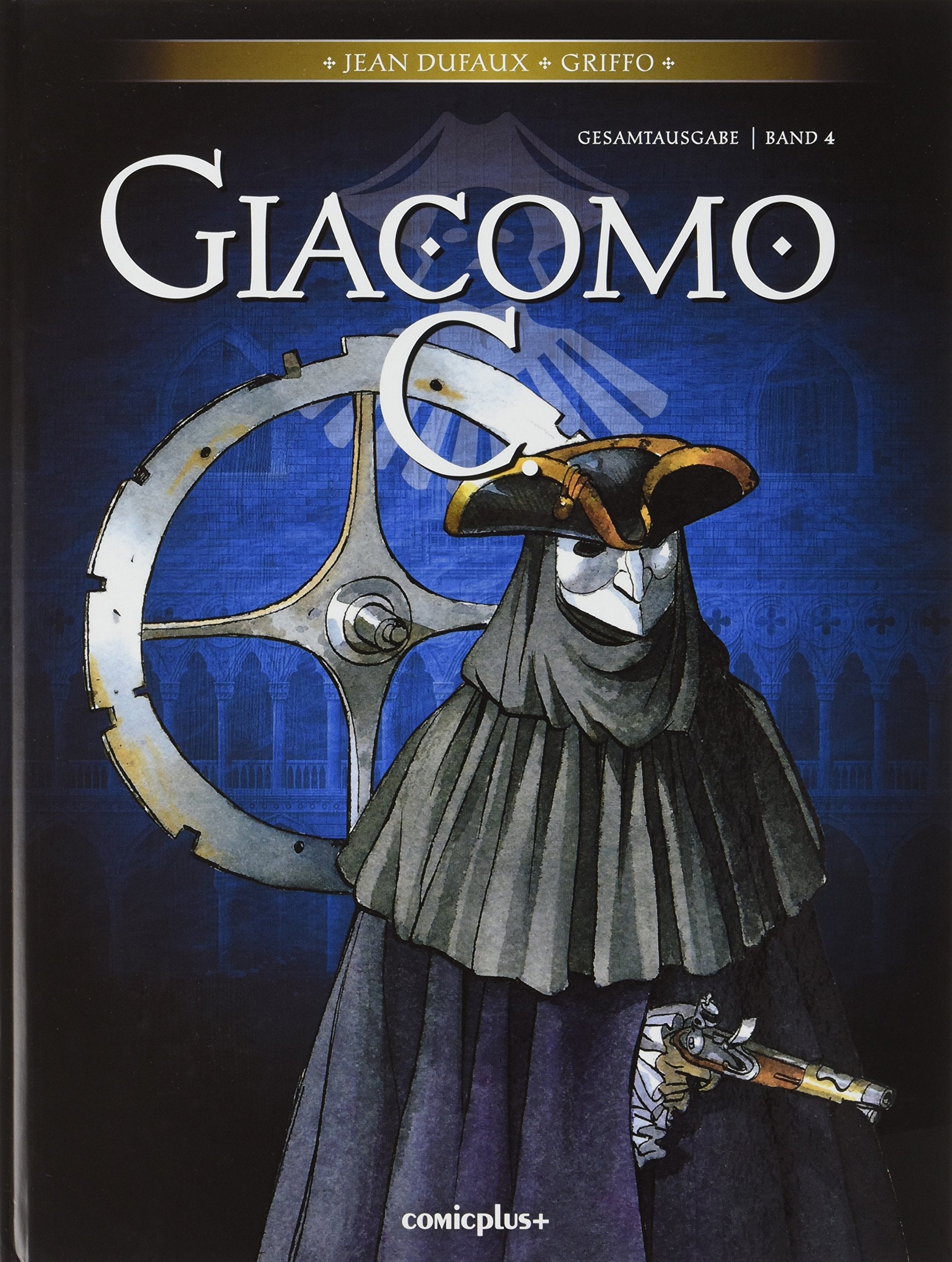 Giacomo C. Gesamtausgabe.Bd.4 Manga