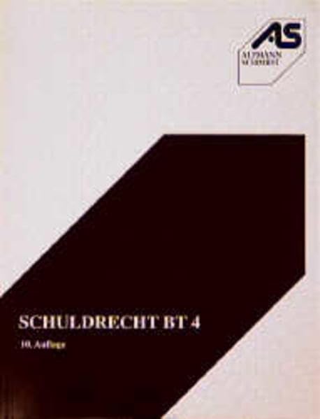 Schuldrecht BT, Bd.4, Unerlaubte Handlungen und Allgemeines Schadensrecht (Alpmann und Schmidt - Skripte) Law