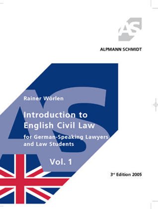 Introduction to English Civil Law 1. For German Speaking Lawyers and Law Students Professional & Reference Books