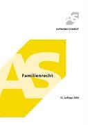 Familienrecht. 37 Fälle Professional & Reference Books