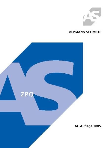 ZPO: Erkenntnisverfahren, Vollstreckungsverfahren, Grundzüge des Insolvenzverfahrens (Alpmann und Schmidt - Skripte) Professional & Reference Books