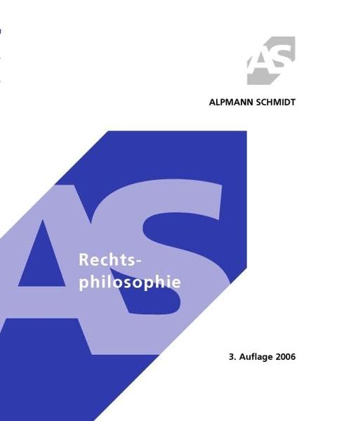 Rechtsphilosophie (Alpmann und Schmidt - Skripte) Law